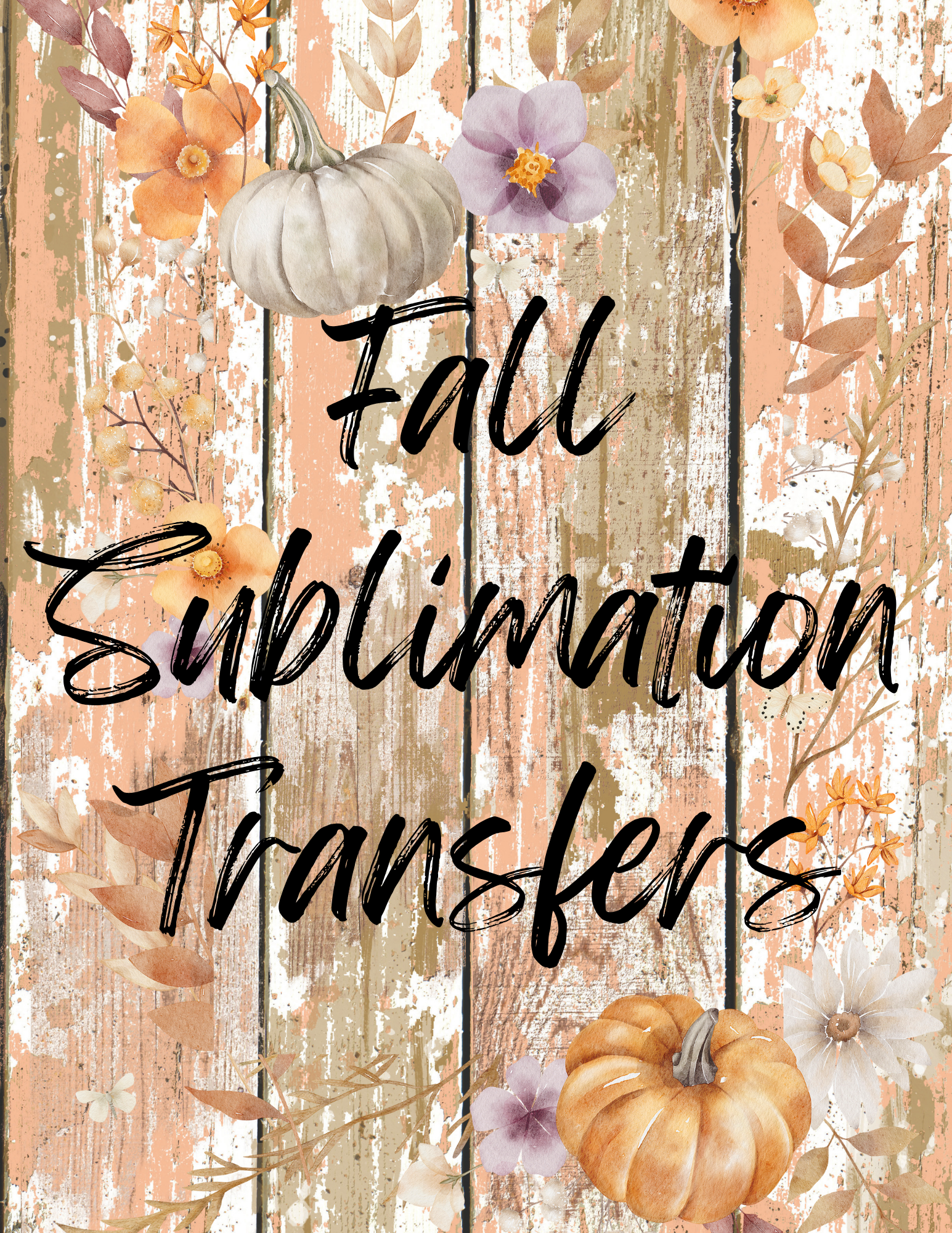 Fall Sublimation Single Transfers