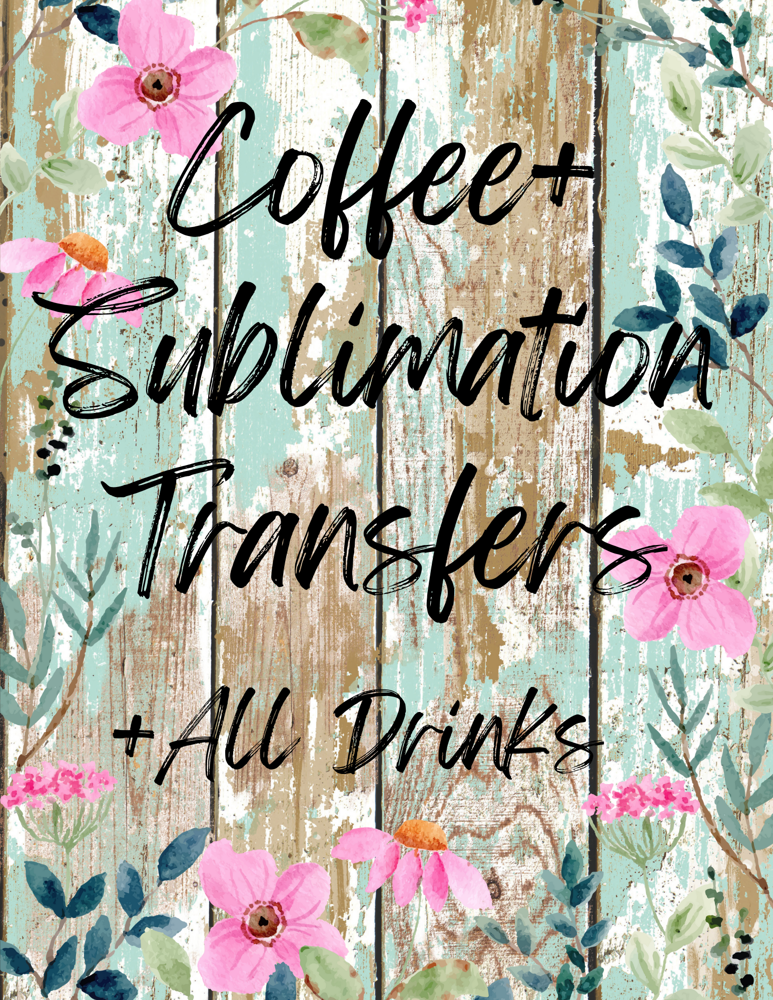 Coffee+ Sublimation Single Transfers