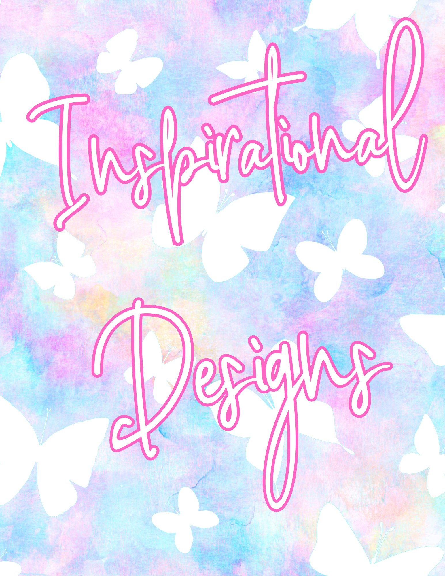 Inspirational Designs