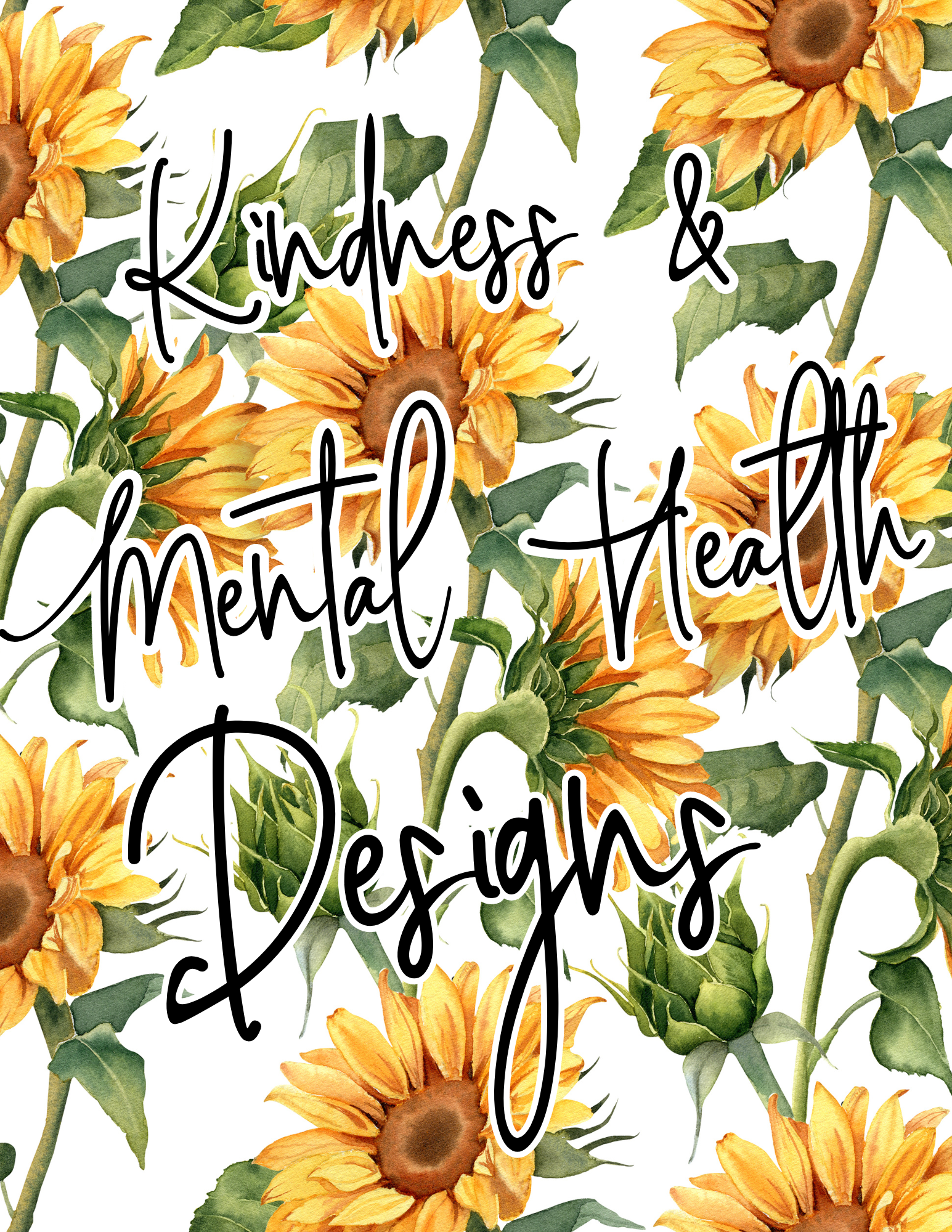 Kindness & Mental Health Deisngs