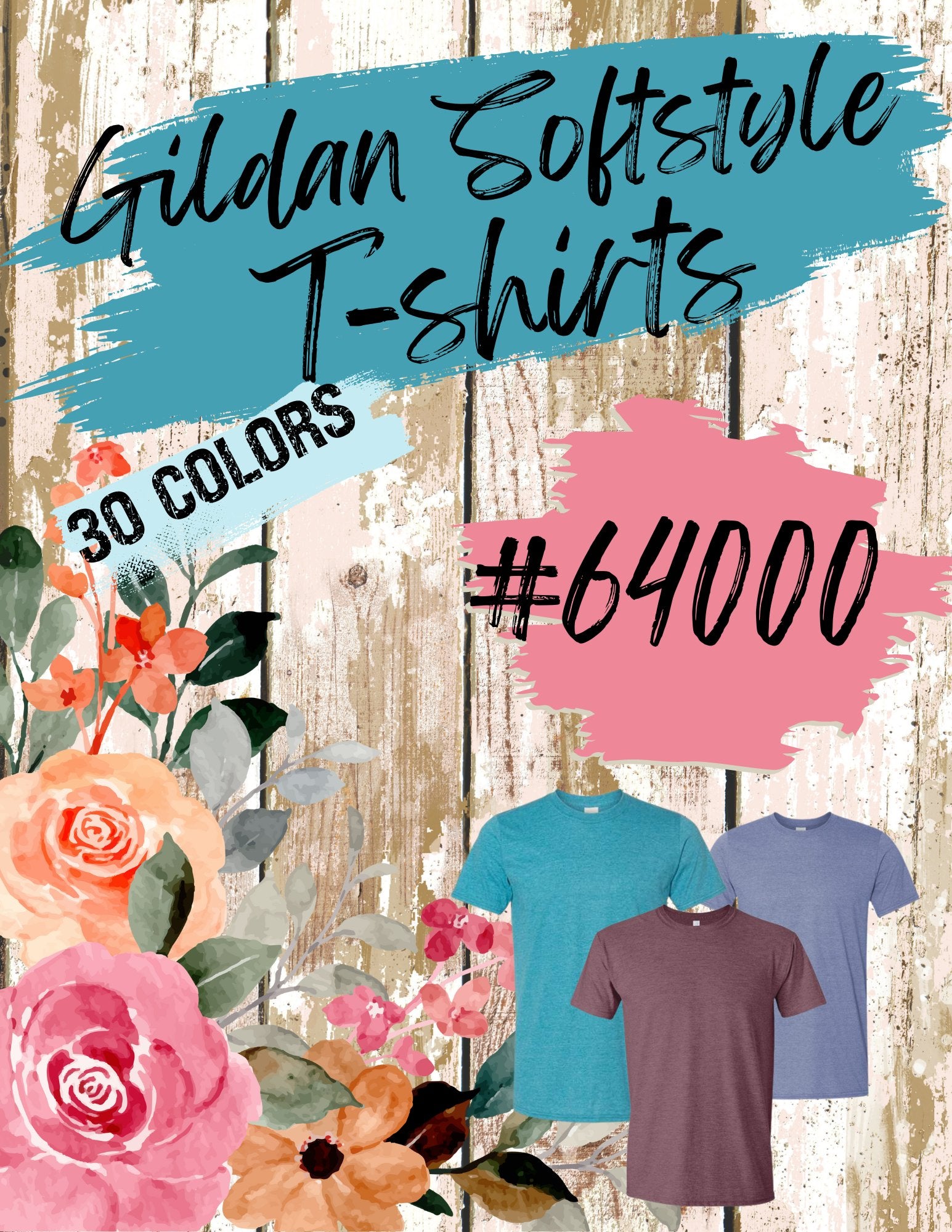 Gildan Softstyle T-Shirts #64000 (30 colors available)