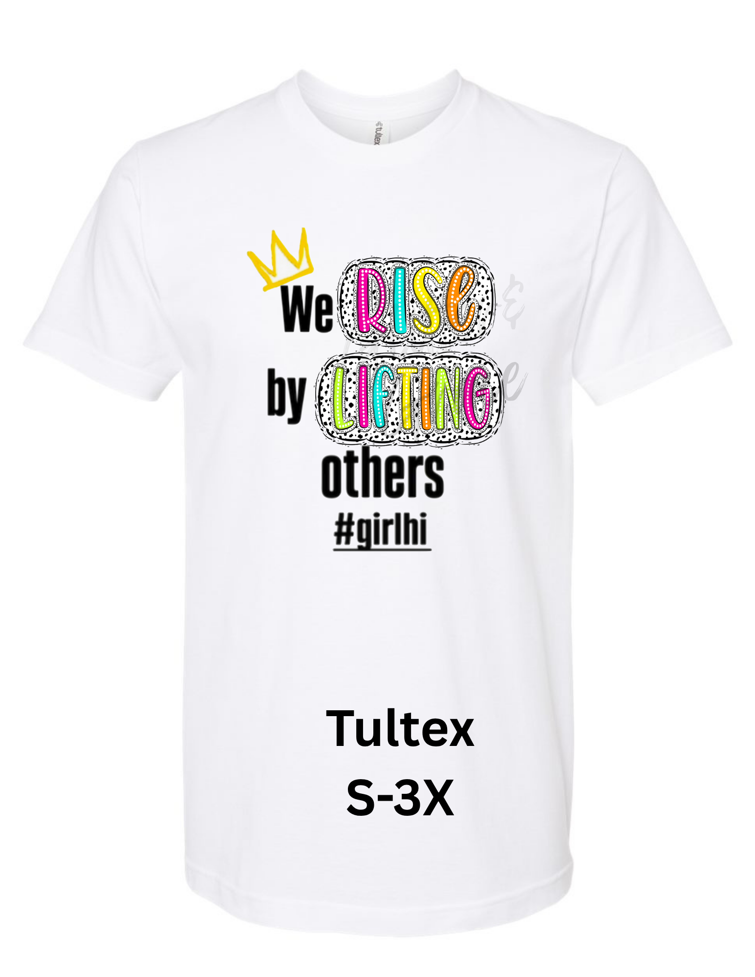 We Rise by Lifting others T-shirt
