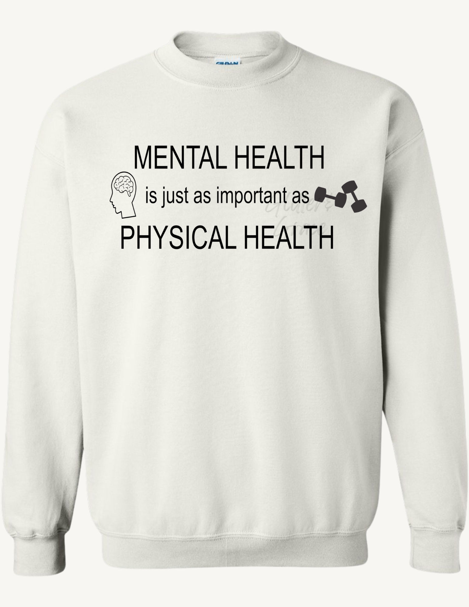 Mental Health is just as important as Physical Health Sweatshirt
