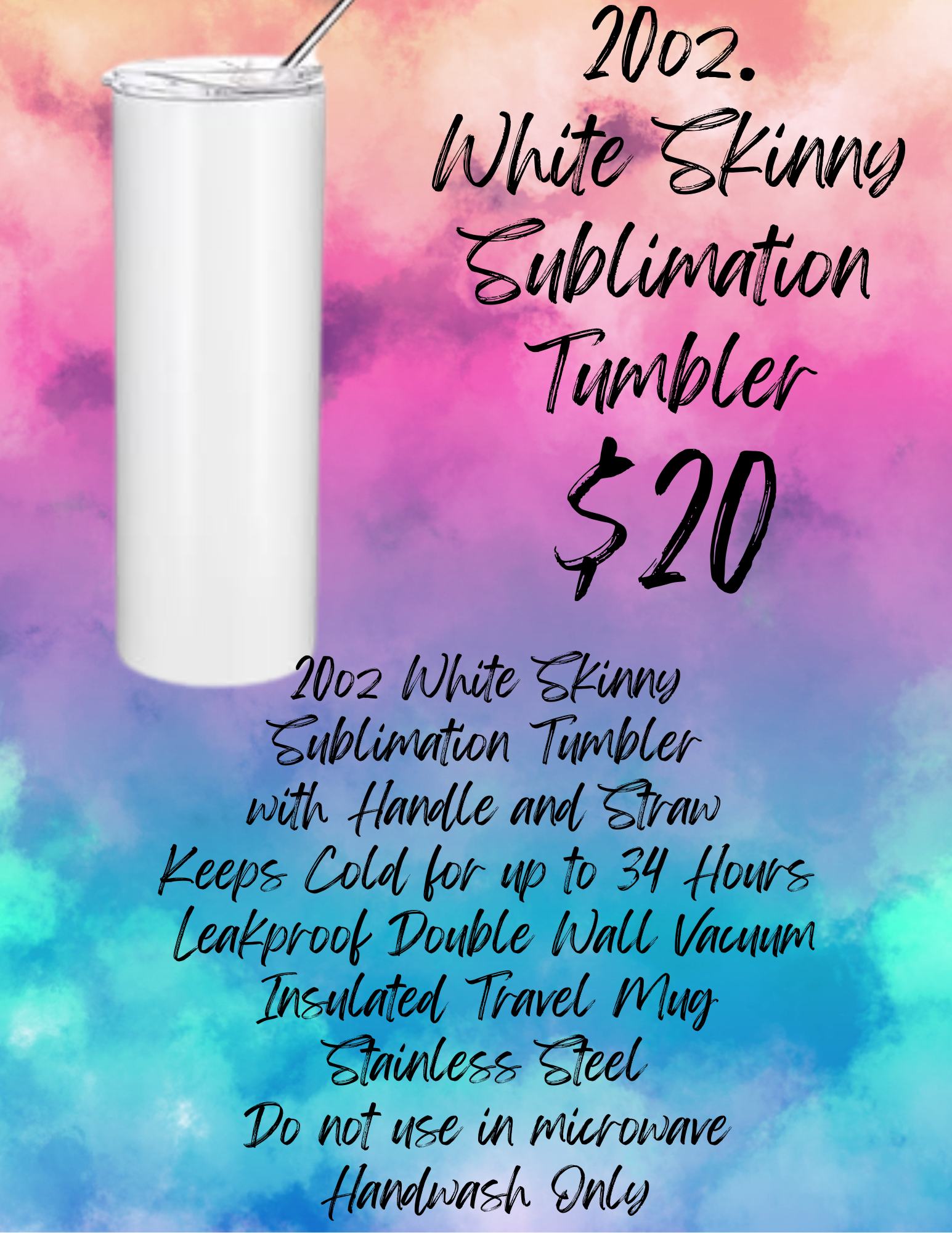 20oz White Skinny Tumbler (Sublimation)