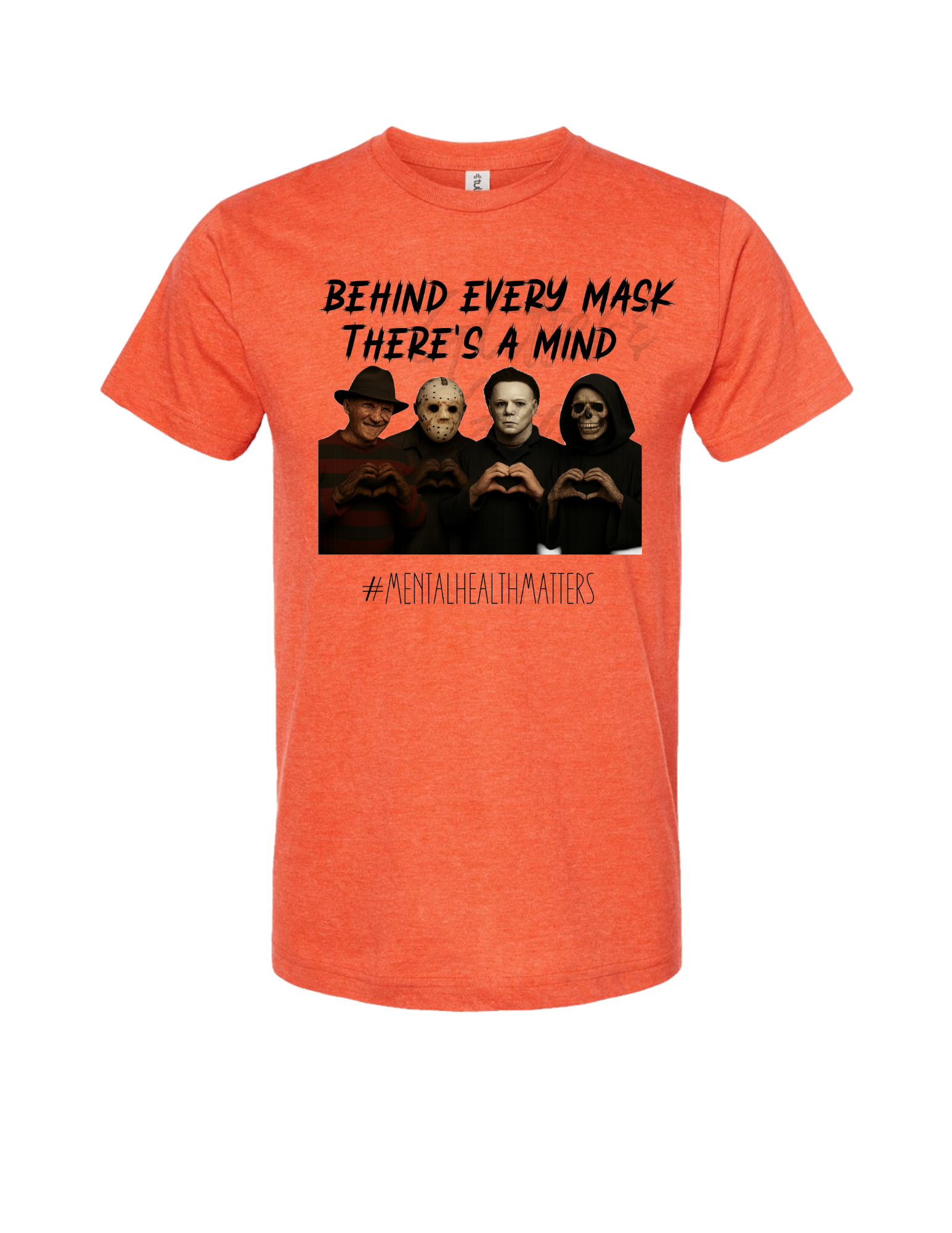 Behind every mask There's a Mind T-shirt