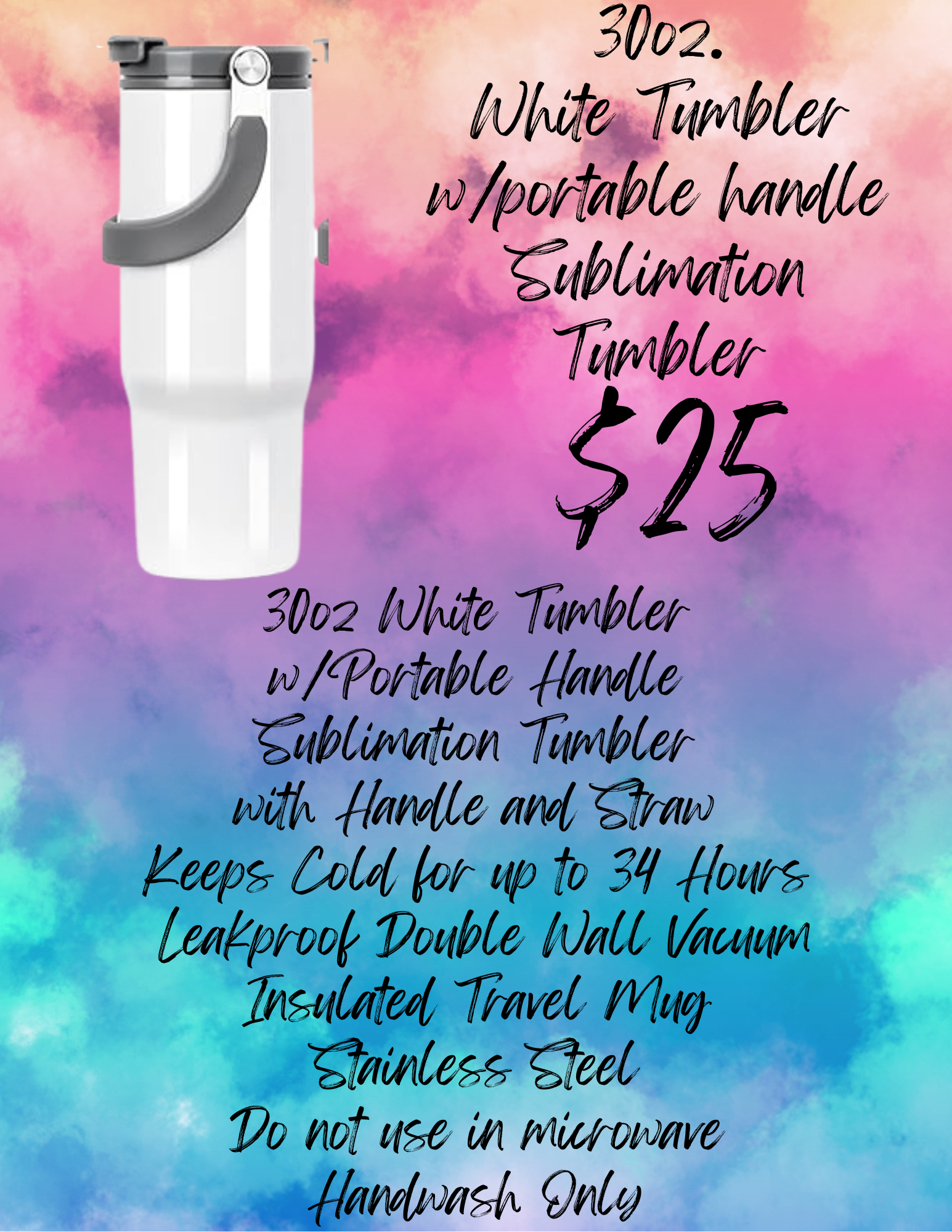 30oz White Tumbler w/Portable Handle (Sublimation)