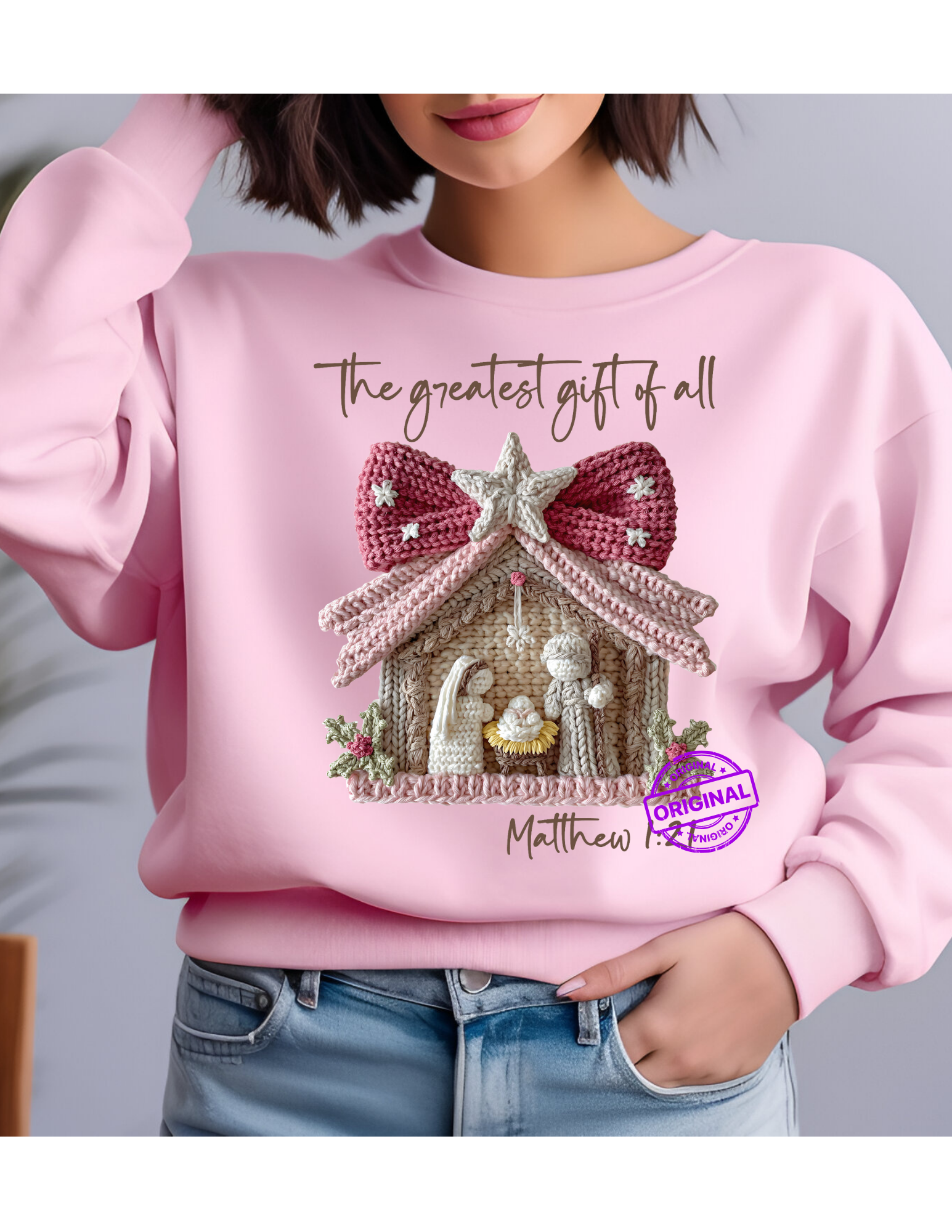 Greatest Gift of All T-shirt or Sweatshirt