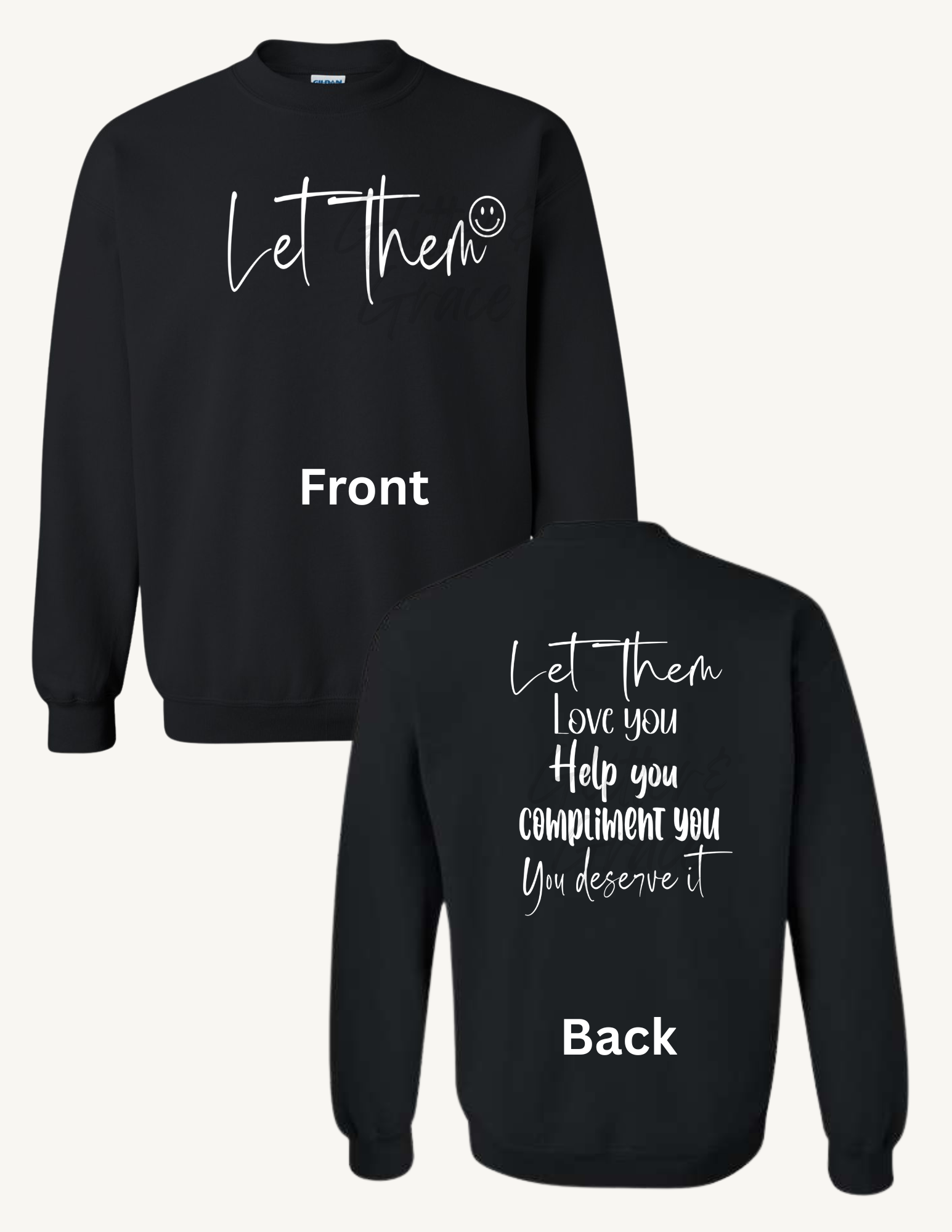 Let Them Tshirt Sweatshirt