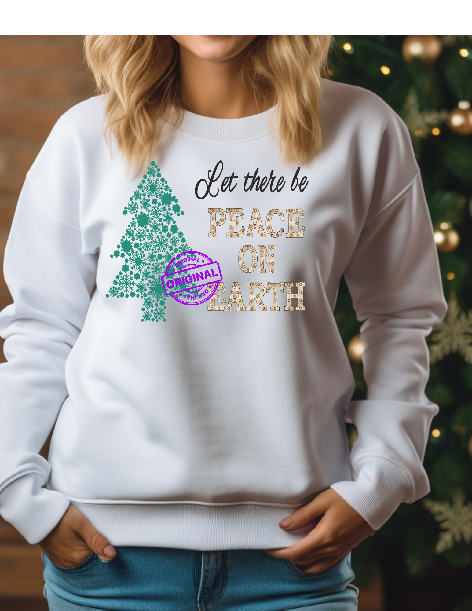 Let there be Peace on Earth T-shirt or Sweatshirt