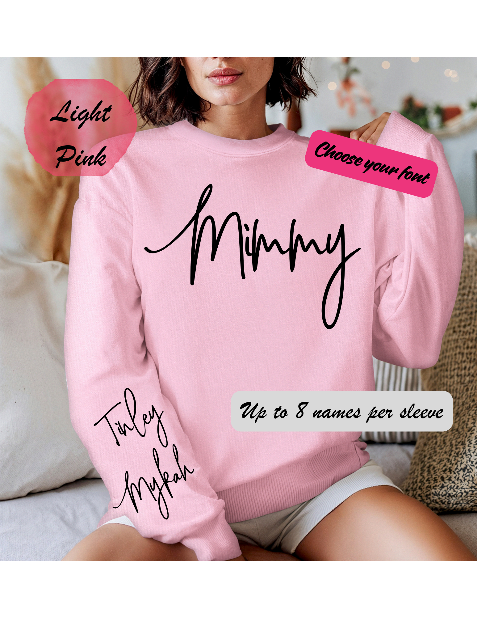 Name Sweatshirt with Names on the Sleeves