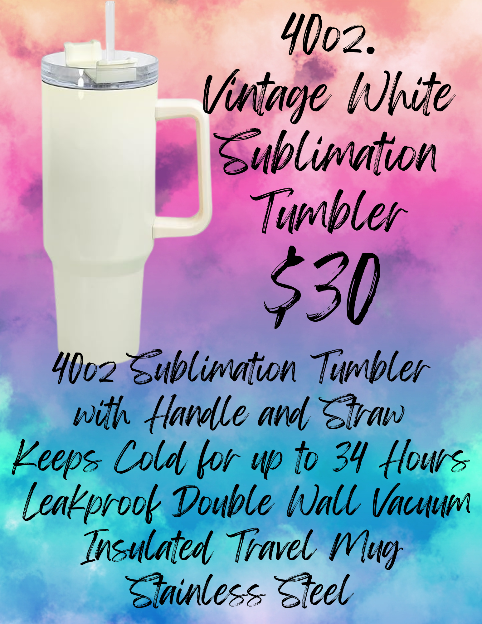 40oz Vintage White Tumbler (Sublimation)