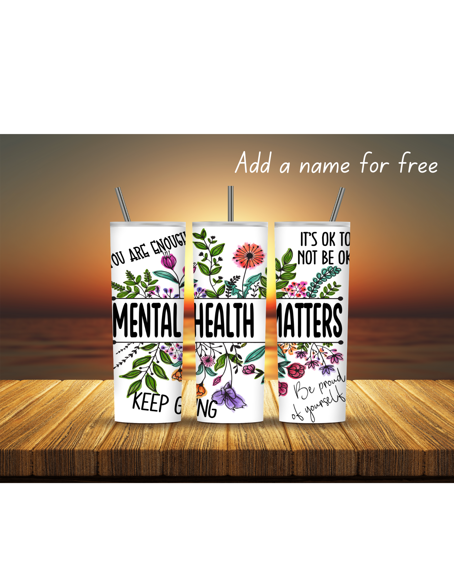 Inspirational & Mental Health 20 oz Tumblers