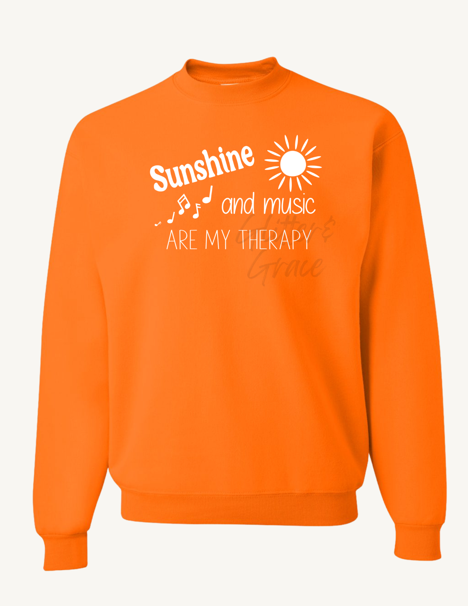 Sunshine & Music are my Therapy Sweatshirt