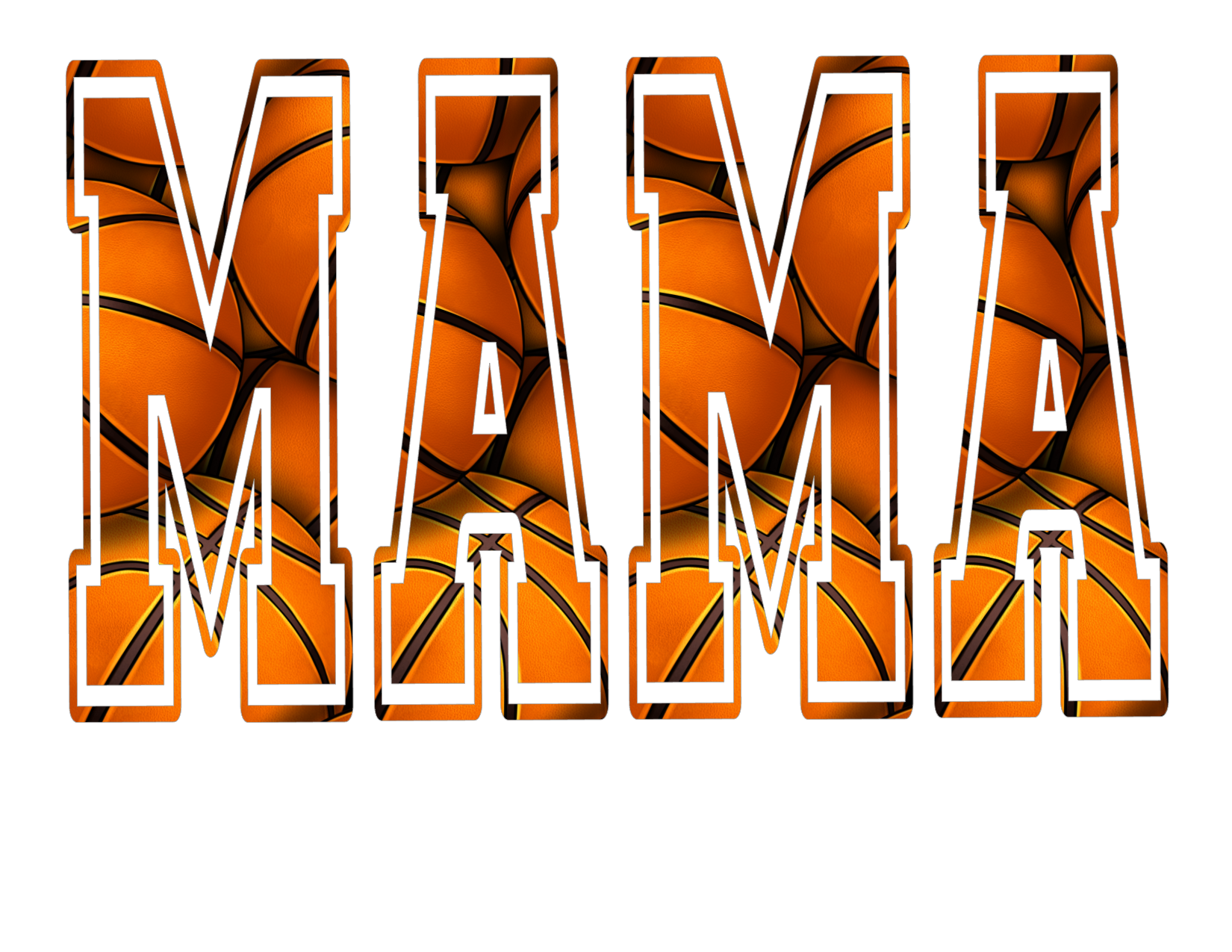 #8 Basketball Mama (block letters)