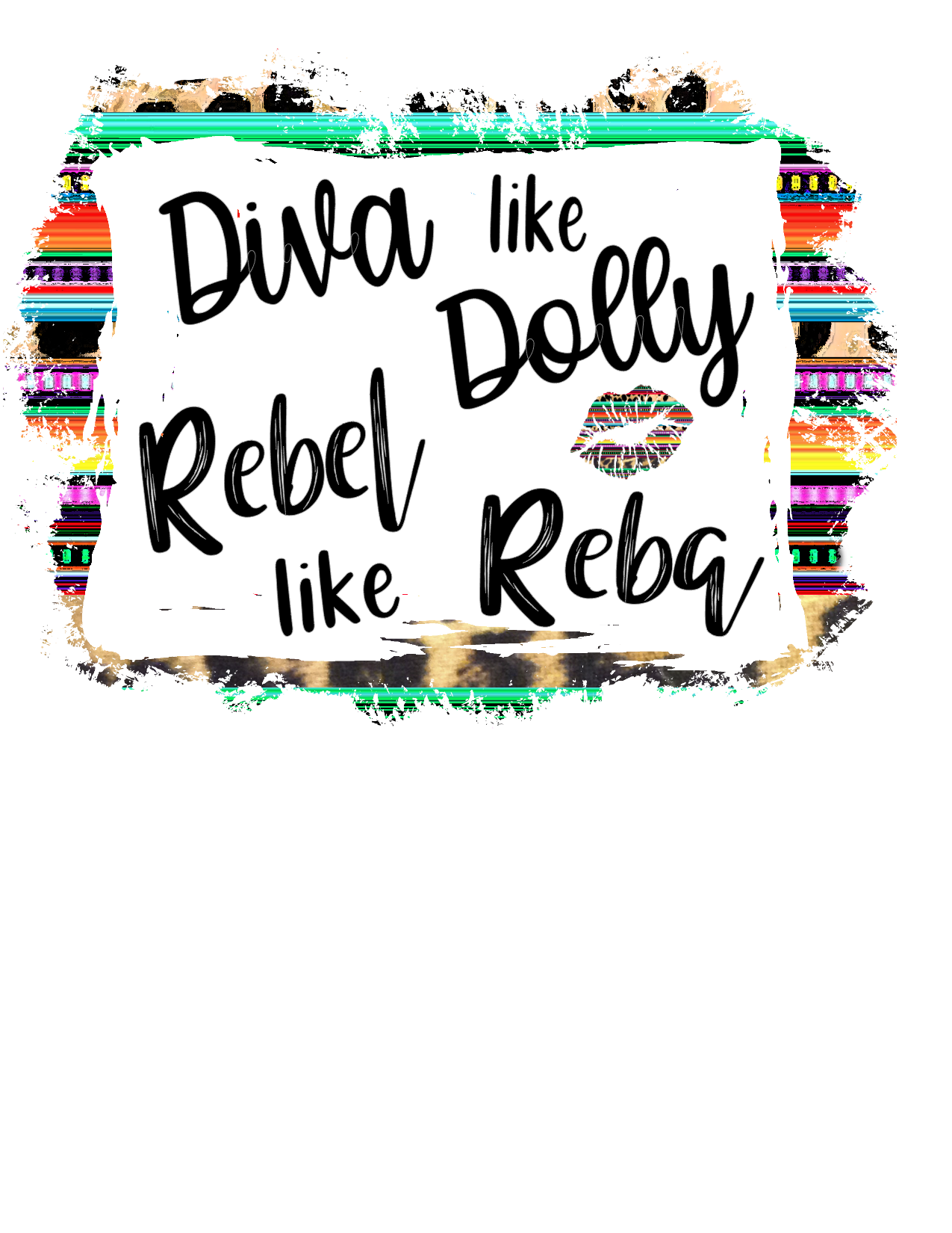 #49 Diva like Dolly Rebel like Reba