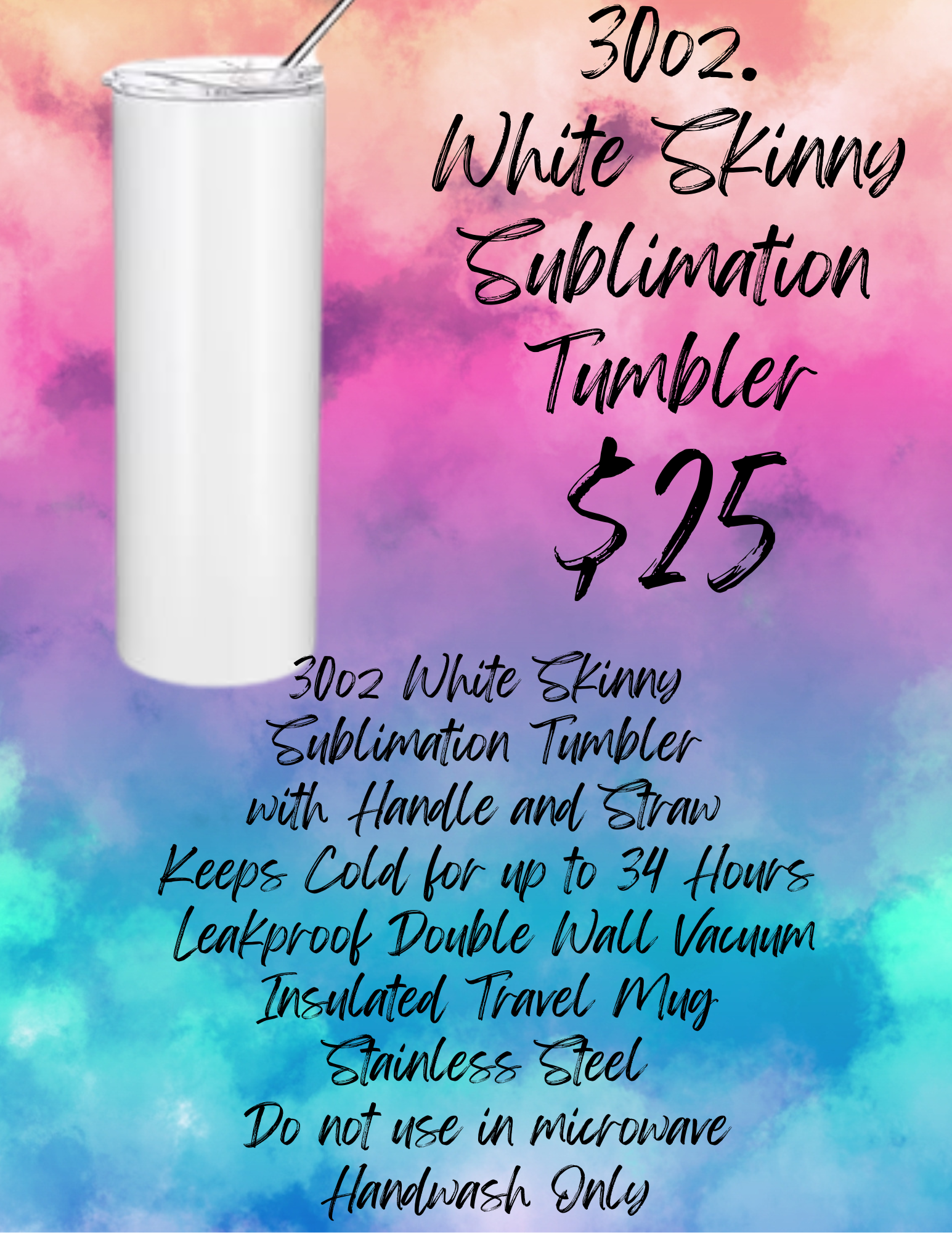 30oz White Skinny Tumbler (Sublimation)
