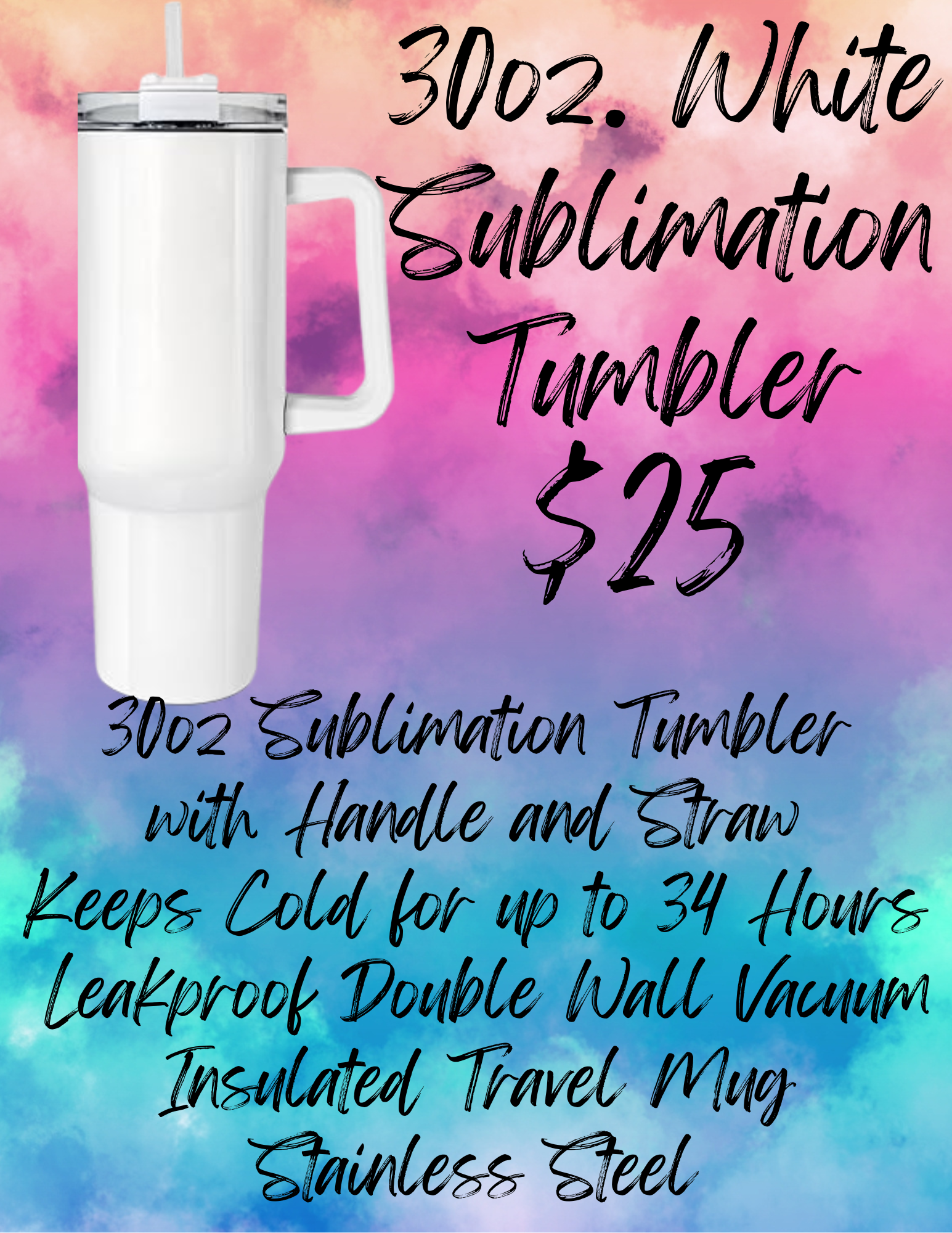 30 oz White Tumbler (Sublimation)