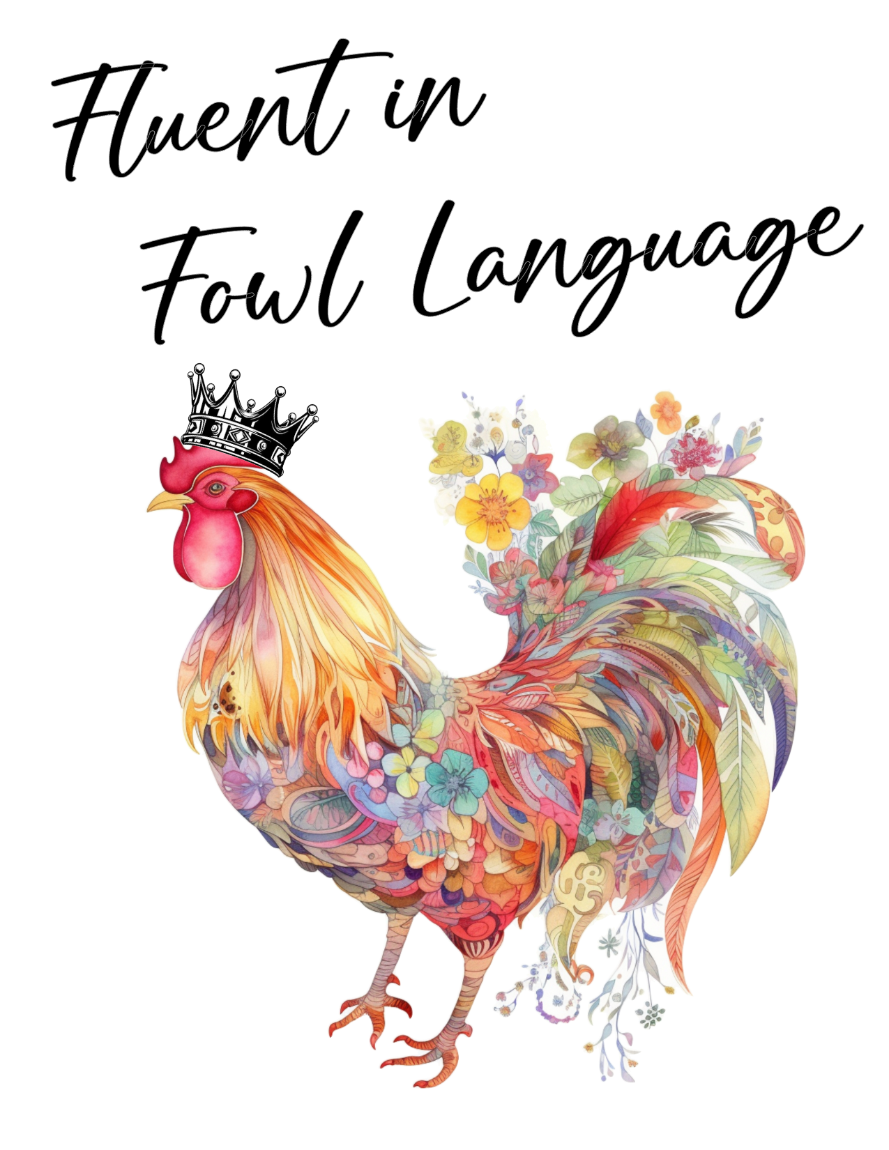 #477 Fluent in Fowl Language