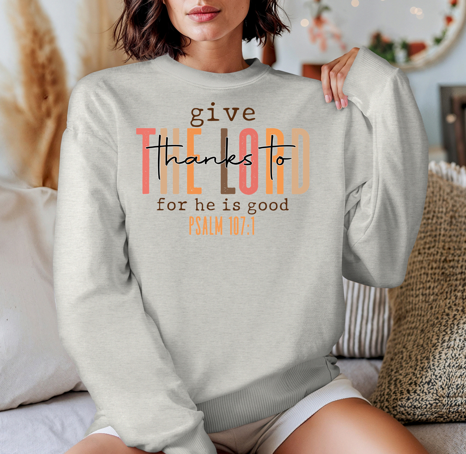 Give Thanks to the Lord for He is good