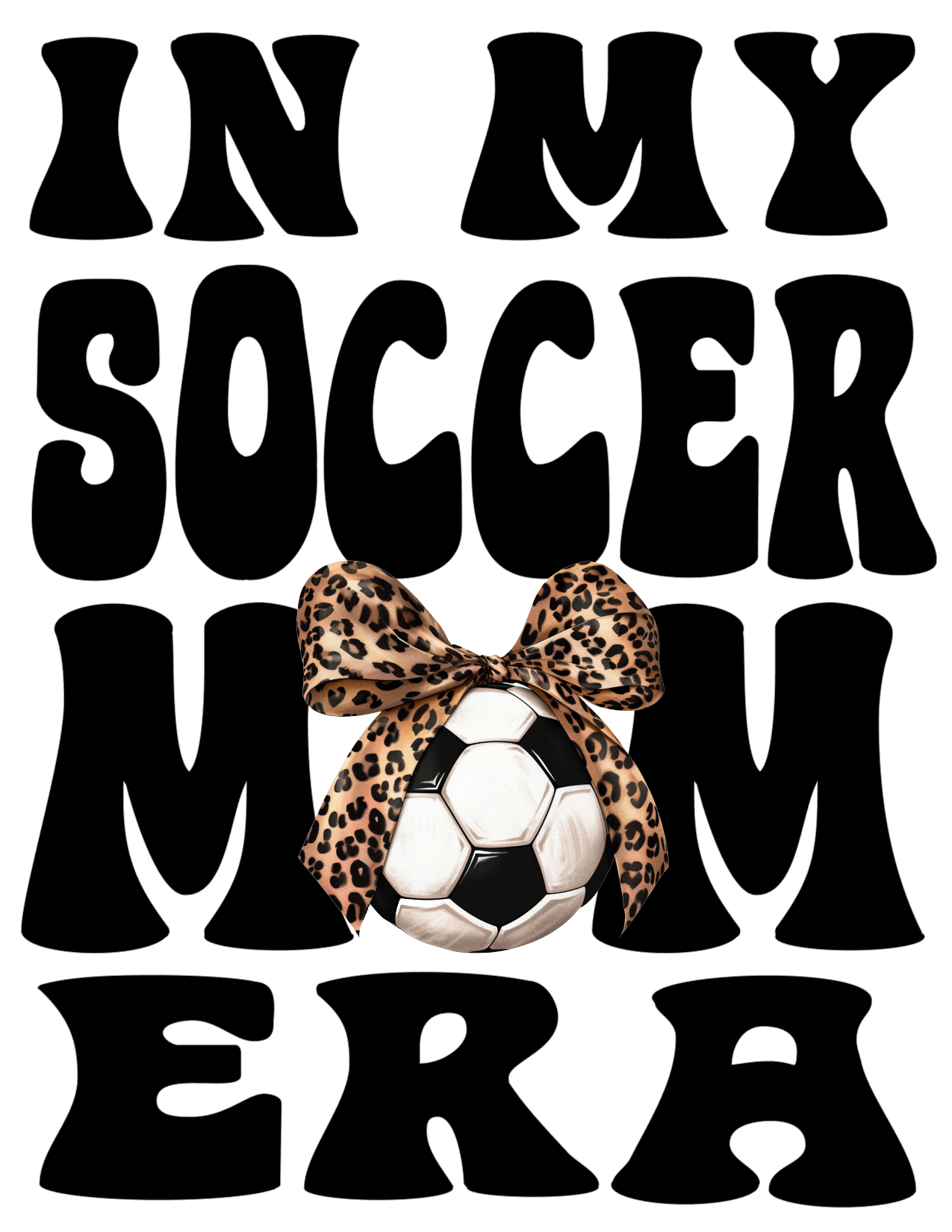 #476 In my Soccer Mom Era (can be any name)