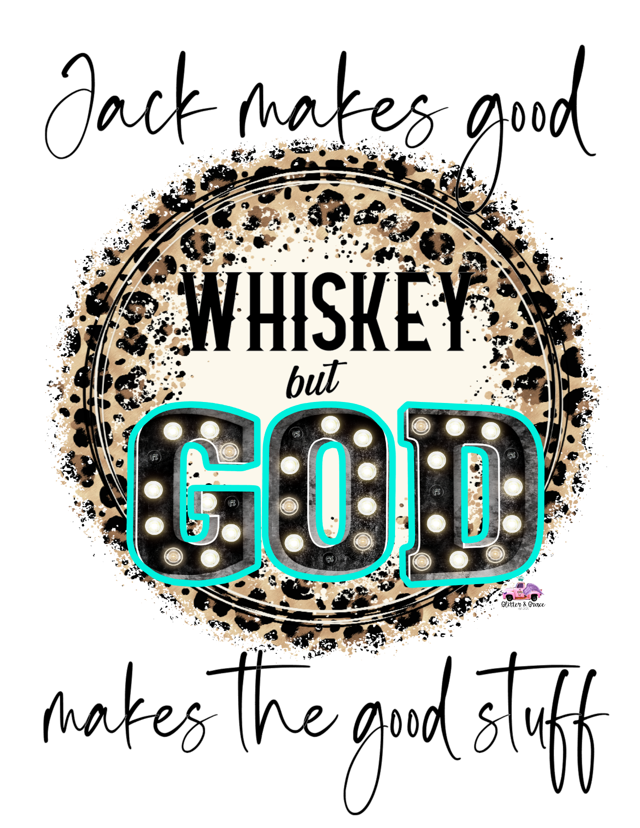 #193 Jack Makes Good Whiskey God Makes the Good Stuff