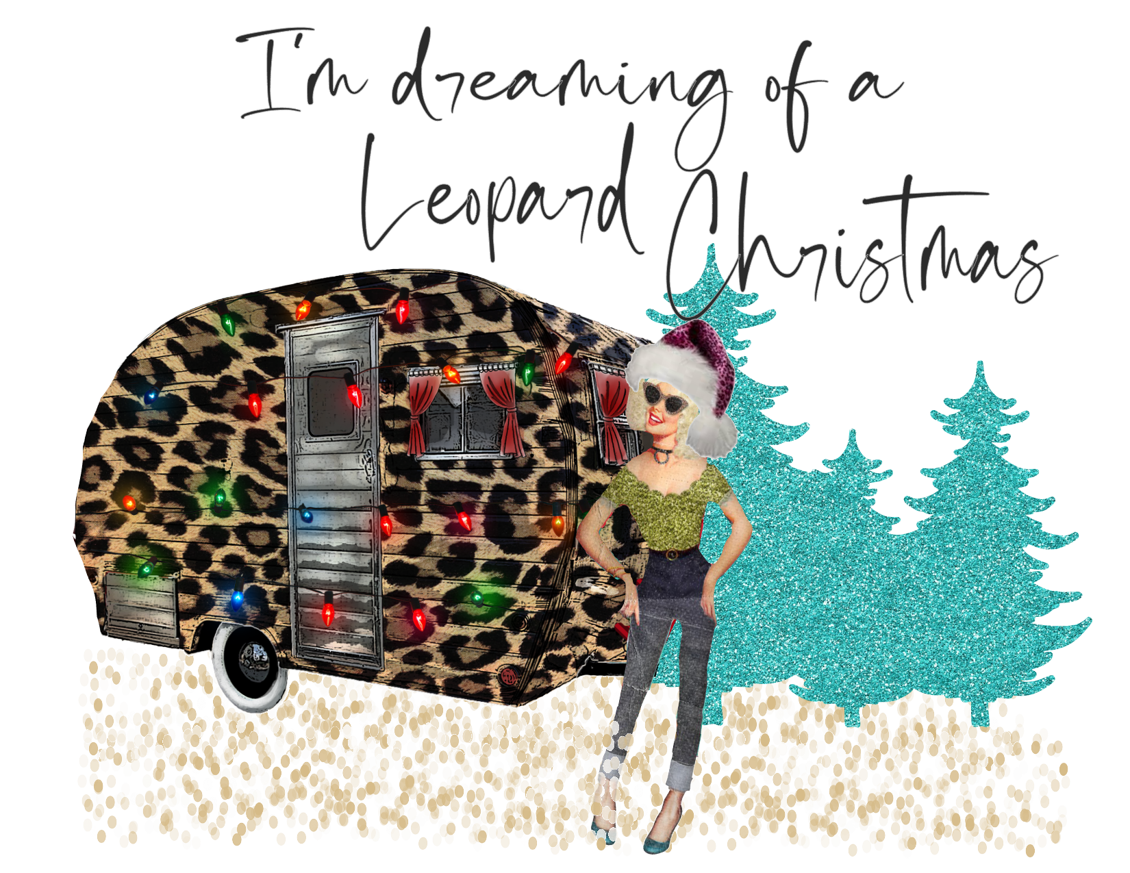 #104 I'm dreaming of a Leopard Christmas (leopard camper)