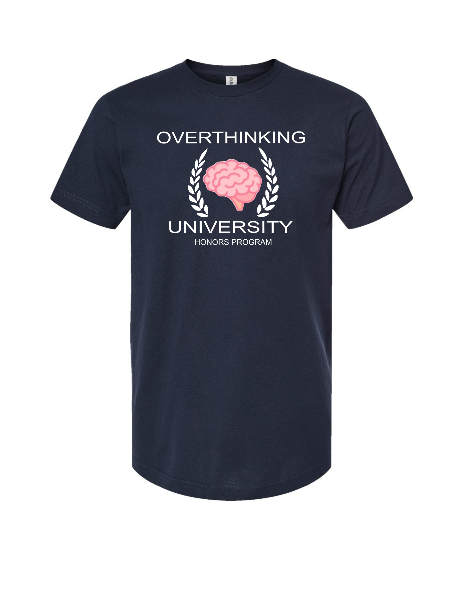 Overthinking University Tshirt