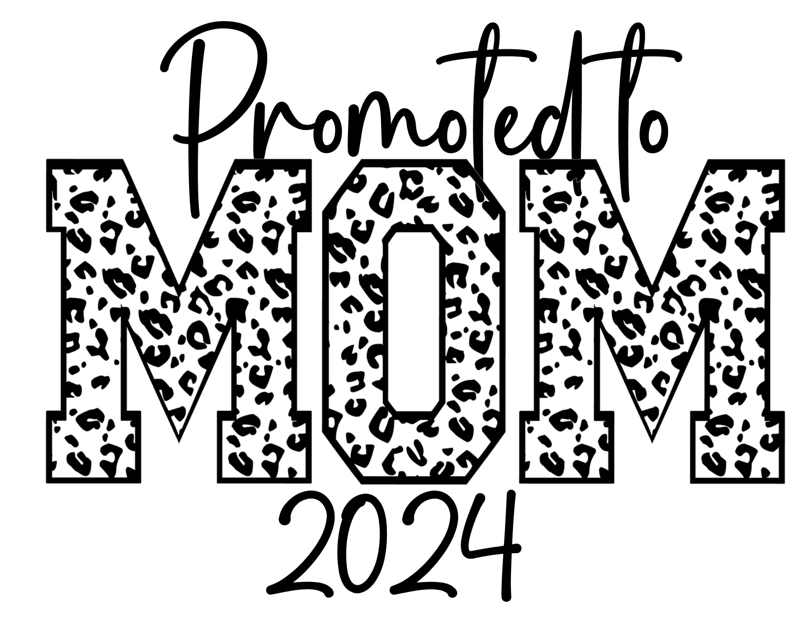 #456 Promoted to Mom 2024(can me any name)