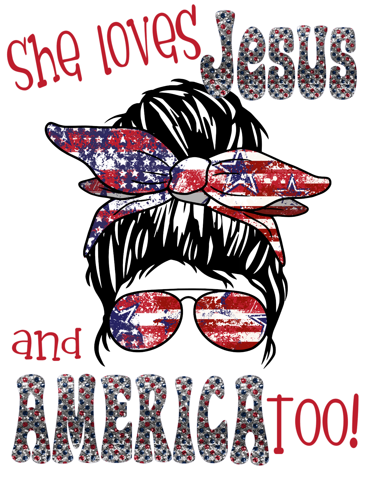 #505 She loves Jesus & America too