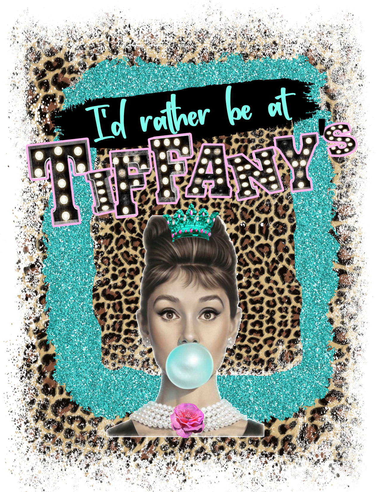 #176 I'd rather be at Tiffany's (leopard)