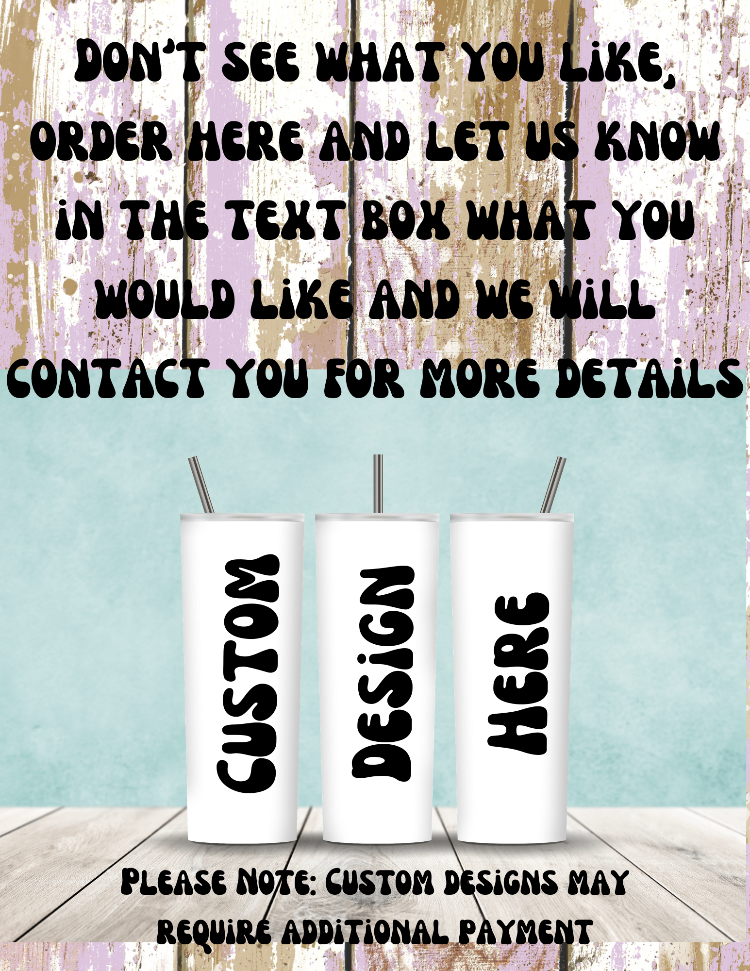 CUSTOM TUMBLERS